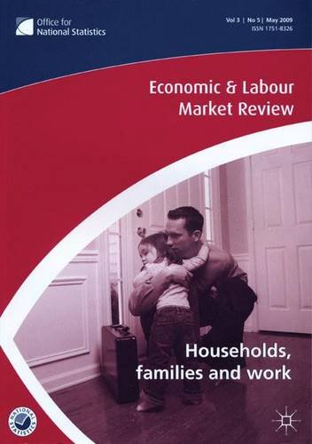 Economic and Labour Market Review: v. 3, No 5 (9780230593886) by Office For National Statistics