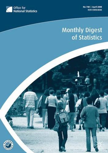 Monthly Digest of Statistics: May 2009 v. 761 (9780230593909) by Unknown Author
