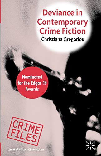 Imagen de archivo de Deviance in Contemporary Crime Fiction (Crime Files) a la venta por Chiron Media