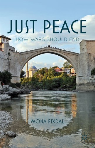 Imagen de archivo de Just Peace: How Wars Should End a la venta por Ria Christie Collections