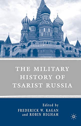 Imagen de archivo de The Military History of Tsarist Russia a la venta por Ergodebooks