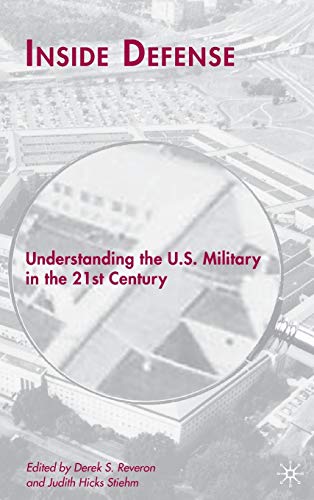 9780230602601: Inside Defense: Understanding the U.S. Military in the 21st Century: 0