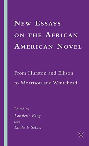 Imagen de archivo de New Essays on the African American Novel: From Hurston and Ellison to Morrison and Whitehead a la venta por Ria Christie Collections