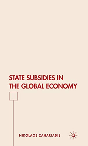 9780230603790: State Subsidies in the Global Economy
