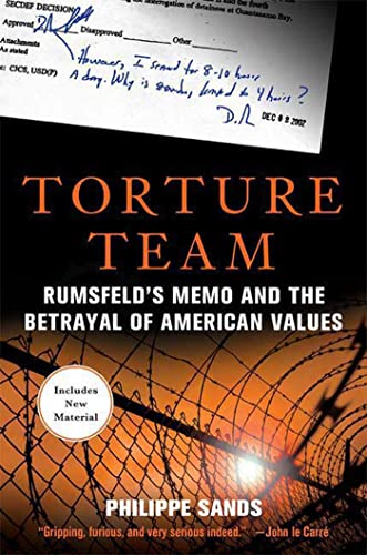 9780230603905: Torture Team: Rumsfeld's Memo and the Betrayal of American Values