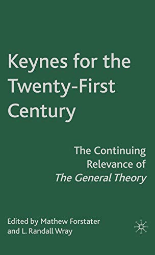 Stock image for Keynes for the Twenty-First Century the continuing relevance of the General Theory for sale by MARCIAL PONS LIBRERO