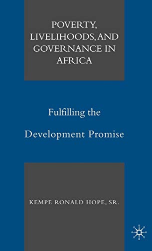 Beispielbild fr Poverty, Livelihoods, and Governance in Africa Fulfilling the Development Promise zum Verkauf von Buchpark