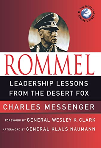 Stock image for Rommel: Leadership Lessons from the Desert Fox (World Generals) for sale by Ergodebooks