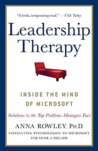 Leadership Therapy: Inside the Mind of Microsoft (9780230611313) by Rowley, Anna