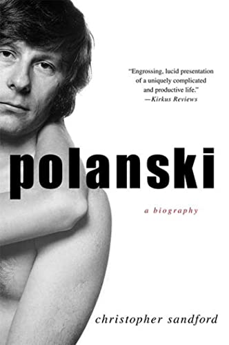 Stock image for Polanski: a Biography for sale by Better World Books