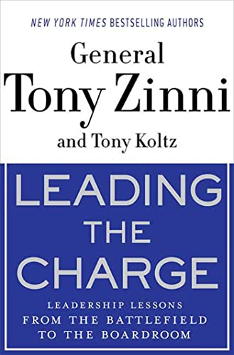 Beispielbild fr Leading the Charge: Leadership Lessons from the Battlefield to the Boardroom zum Verkauf von Once Upon A Time Books