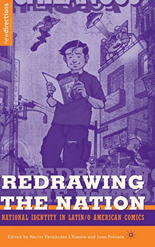 9780230613119: Redrawing the Nation: National Identity in Latin/O American Comics