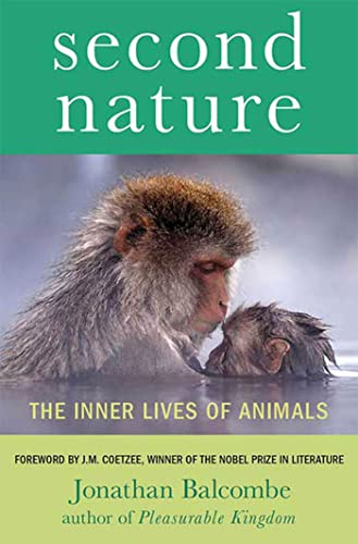 Beispielbild fr Second Nature : The Inner Lives of Animals zum Verkauf von Better World Books