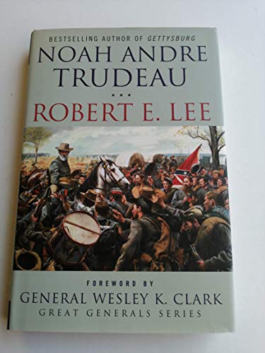 Beispielbild fr Robert E. Lee: Lessons in Leadership (The Great Generals) zum Verkauf von More Than Words