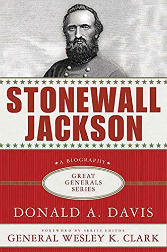 Beispielbild fr Stonewall Jackson (Great Generals) zum Verkauf von Ergodebooks