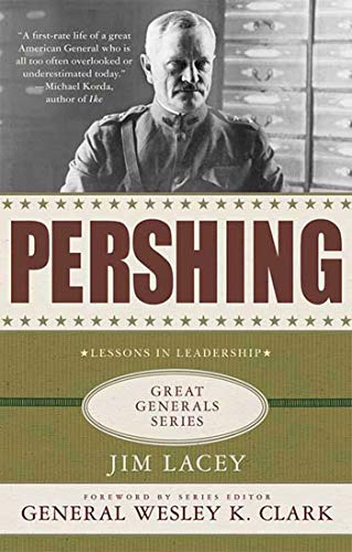 Beispielbild fr Pershing (Great Generals) zum Verkauf von Ergodebooks