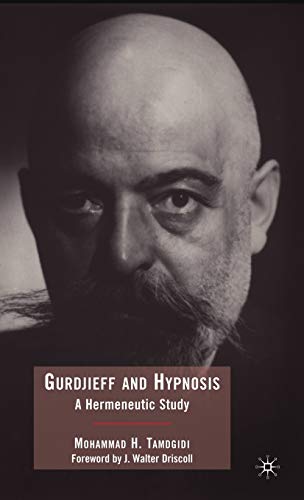 9780230615076: Gurdjieff and Hypnosis: A Hermeneutic Study