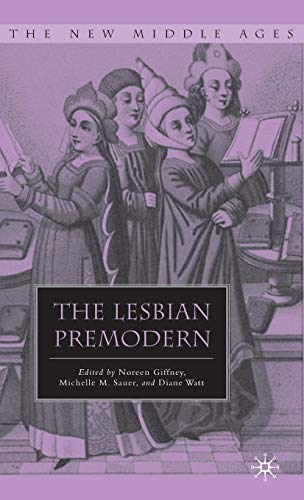 9780230616769: The Lesbian Premodern (The New Middle Ages)