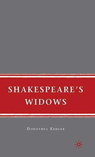 Beispielbild fr Shakespeare's Widows zum Verkauf von Midtown Scholar Bookstore