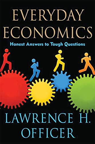 Stock image for Everyday Economics: Honest Answers to Tough Questions for sale by Wonder Book