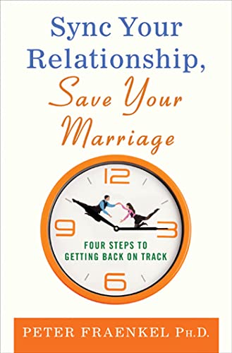 Beispielbild fr Sync Your Relationship, Save Your Marriage: Four Steps to Getting Back on Track zum Verkauf von The Book Spot