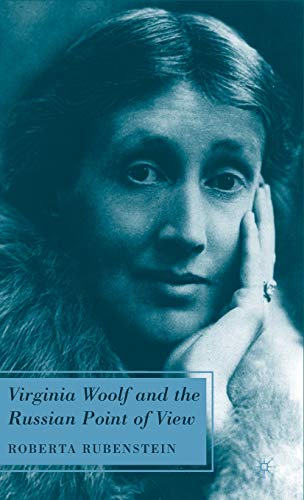 Stock image for Virginia Woolf and the Russian Point of View for sale by Ria Christie Collections