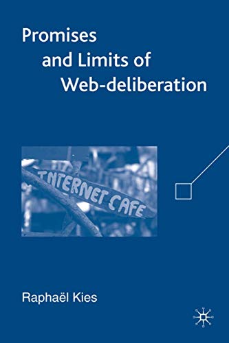 Imagen de archivo de PROMISES AND LIMITS OF WEB-DELIBERATION a la venta por Basi6 International