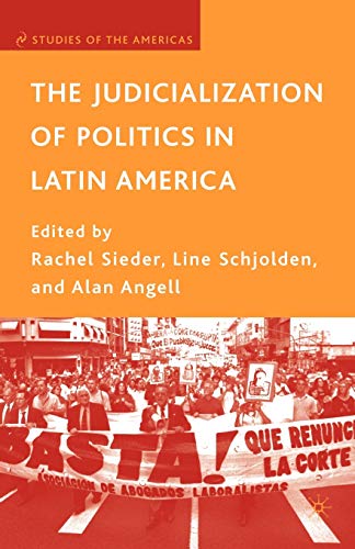 9780230619692: The Judicialization of Politics in Latin America (Studies of the Americas)