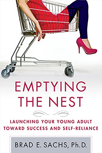 9780230620582: Emptying the Nest: Launching Your Young Adult Toward Success and Self-Reliance
