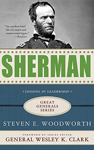 Stock image for Sherman: Lessons in Leadership (Great Generals) for sale by Ergodebooks