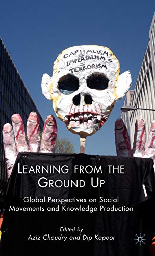 Learning from the Ground Up: Global Perspectives on Social Movements and Knowledge Production