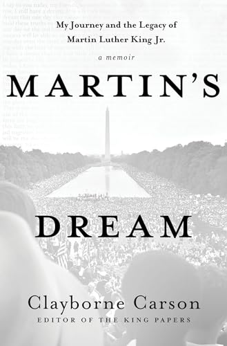 Beispielbild fr Martin's Dream : My Journey and the Legacy of Martin Luther King Jr. zum Verkauf von Better World Books