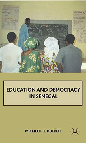 Beispielbild fr Education and Democracy in Senegal zum Verkauf von Buchpark