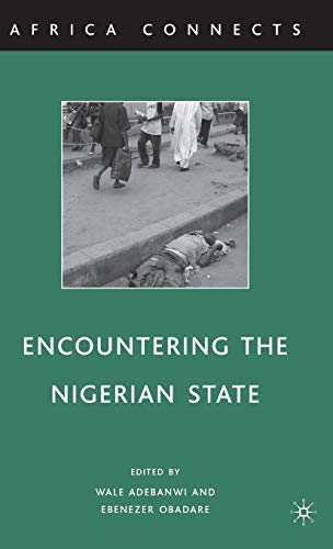 9780230622340: Encountering the Nigerian State