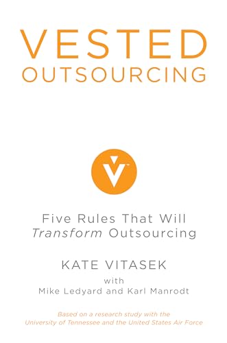 9780230623170: Vested Outsourcing: Five Rules That Will Transform Outsourcing