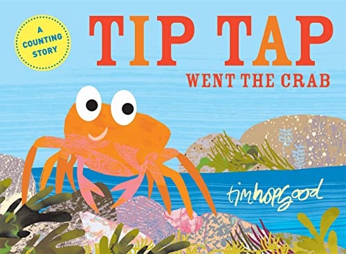 9780230701038: TIP TAP Went the Crab: A First Book of Counting