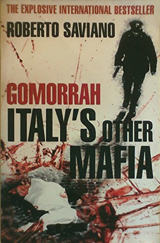 9780230703674: Gomorrah: Italy's Other Mafia