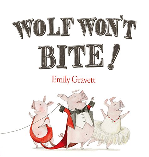 Beispielbild fr Wolf Won't Bite! zum Verkauf von WorldofBooks