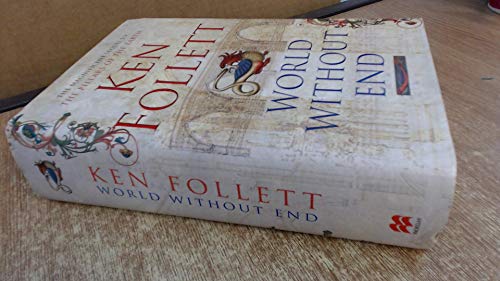 World Without End (9780230704596) by Ken Follett