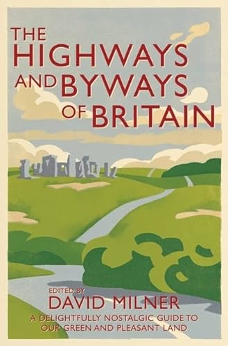 Imagen de archivo de The Highways and Byways of Britain a la venta por WorldofBooks