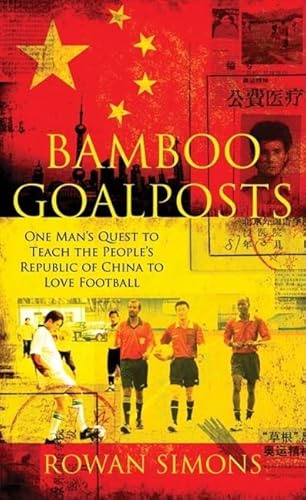 9780230707023: Bamboo Goalposts [Idioma Ingls]