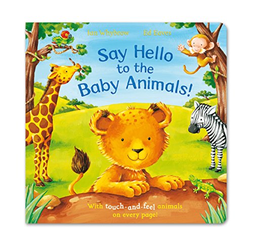 Beispielbild fr Say Hello to the Baby Animals zum Verkauf von Books Unplugged