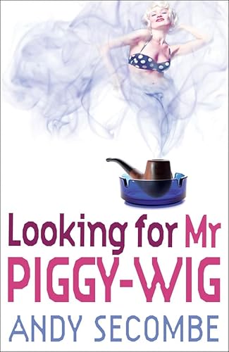 Stock image for Looking for Mr Piggy-Wig for sale by AwesomeBooks
