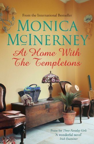 At Home with the Templetons: A Novel (9780230713918) by MCINERNEY, MONICA