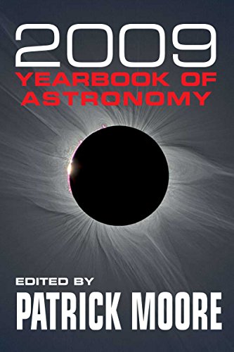 Stock image for Yearbook of Astronomy 2009 (Patrick Moore's Yearbook of Astronomy) for sale by AwesomeBooks
