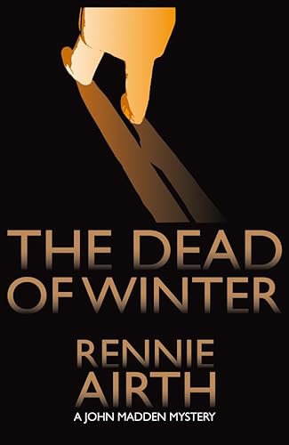 Beispielbild fr The Dead of Winter (Inspector Madden series) zum Verkauf von WorldofBooks