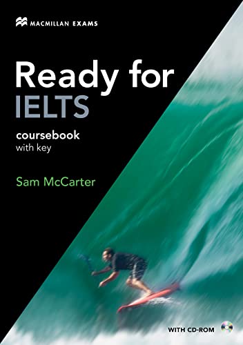 Stock image for Ready for IELTS: Coursebook with Key CD-ROM (Book & CD) for sale by WorldofBooks