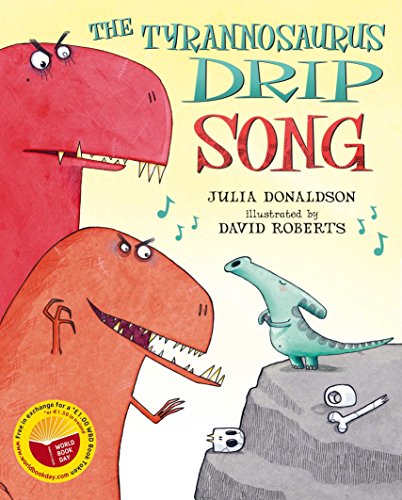 Beispielbild fr The Tyrannosaurus Drip Song (WBD) zum Verkauf von medimops