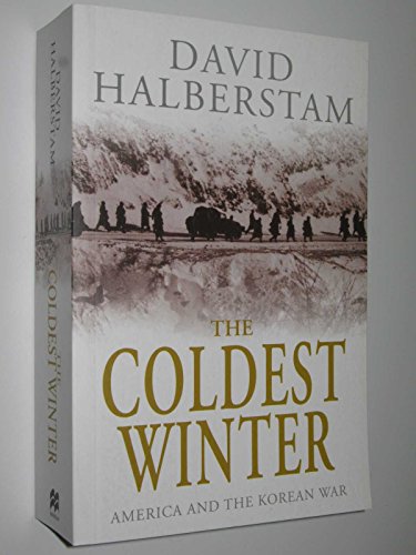 Imagen de archivo de The Coldest Winter: America and the Korean War a la venta por WorldofBooks