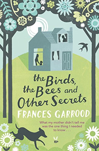 Stock image for The Birds, the Bees and Other Secrets for sale by WorldofBooks